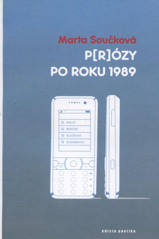 Kniha: P[r]ózy po roku 1989 - Marta Součková