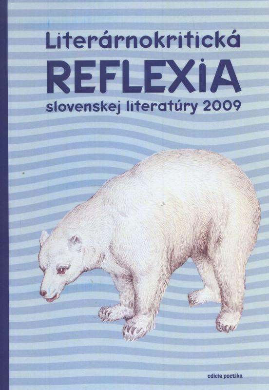 Kniha: Literárnokritická reflexia slovenskej literatúry 2009 - Kolektív autorov