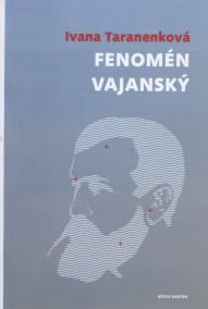 Fenomén Vajanský