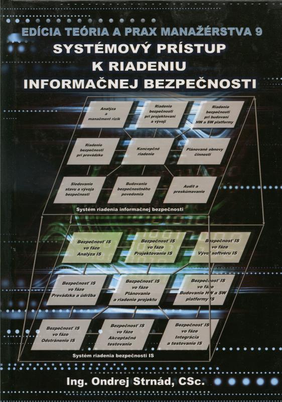 Kniha: Systémový prístup k riadeniu informačnej bezpečnosti - Ondrej Strnád