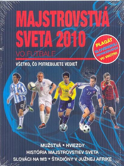 Kniha: Majstrovstvá sveta 2010 vo futbale - Mihir Bose