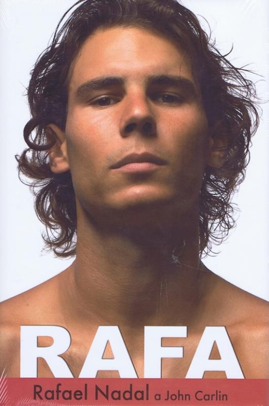 Kniha: Rafa - Nadal, John Carlin Rafael