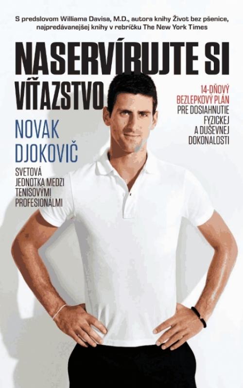 Kniha: Naservírujte si víťazstvo - Djokovič Novak