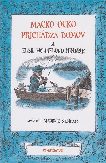 Kniha: Macko ocko prichádza domov - Else Helmelund Minarik