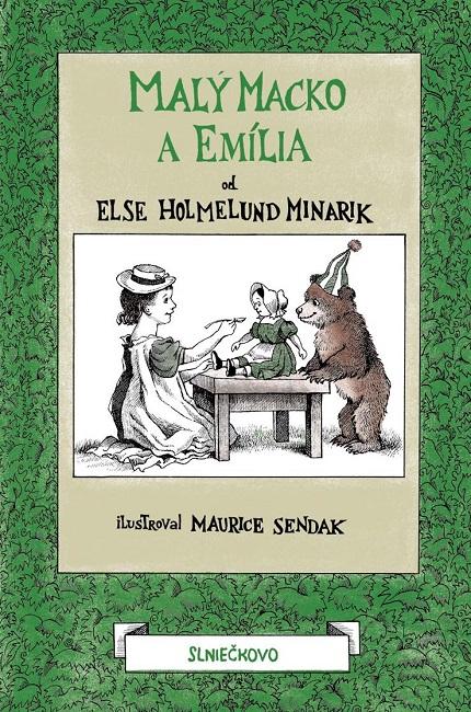 Kniha: Malý macko a Emília - Else Holmelund Minarik