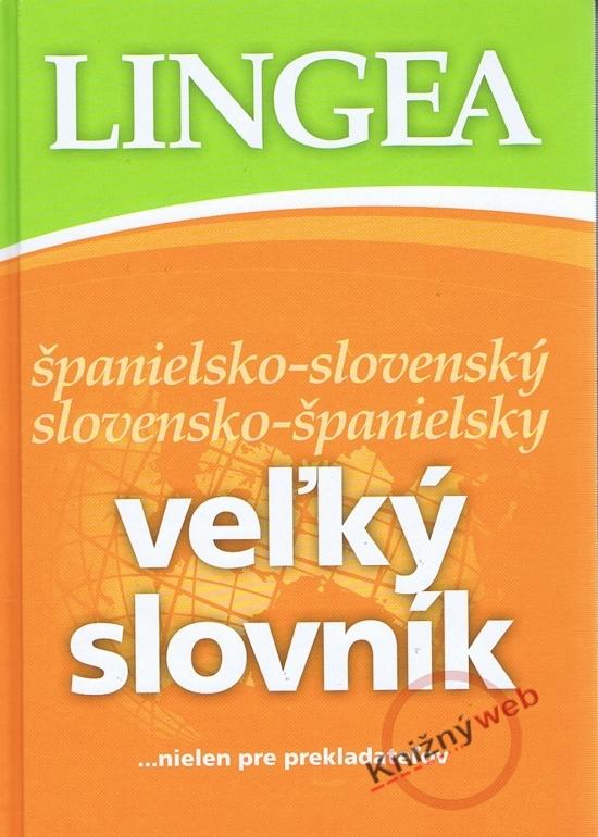 Kniha: Španielsko-slovenský slovensko-španielsky veľký slovníkkolektív autorov