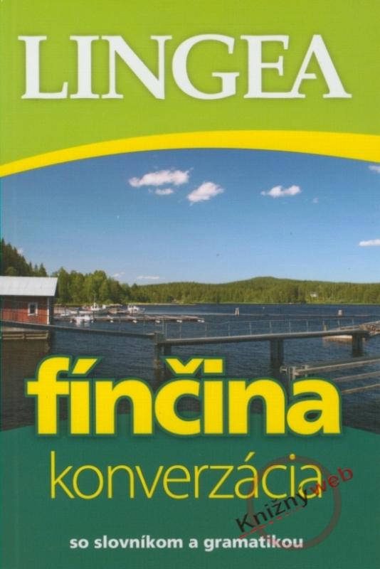 Kniha: LINGEA Fínčina - konverzácia so slovníkom a gramatikoukolektív autorov