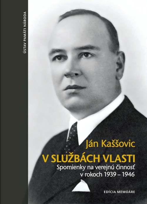 Kniha: V službách vlasti - Ján Kaššovic