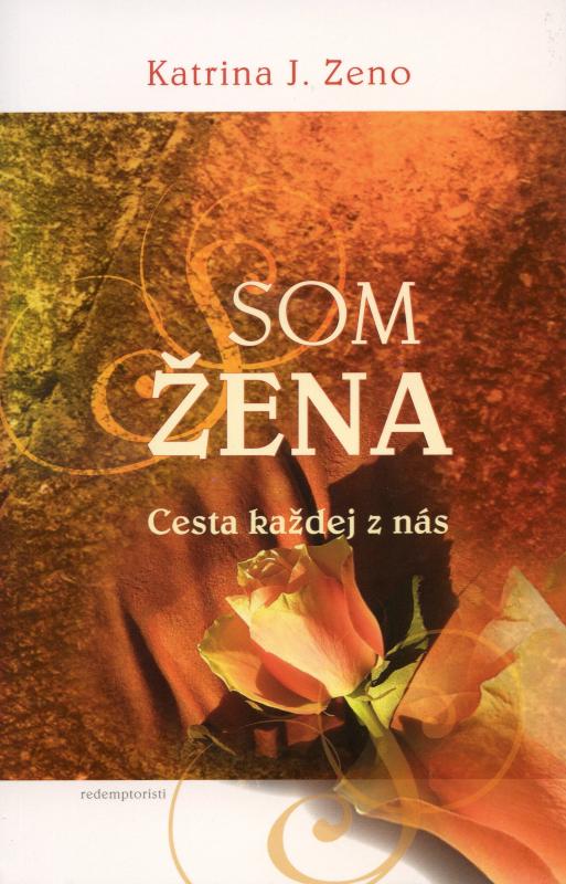 Kniha: Som žena - Katrina J. Zero