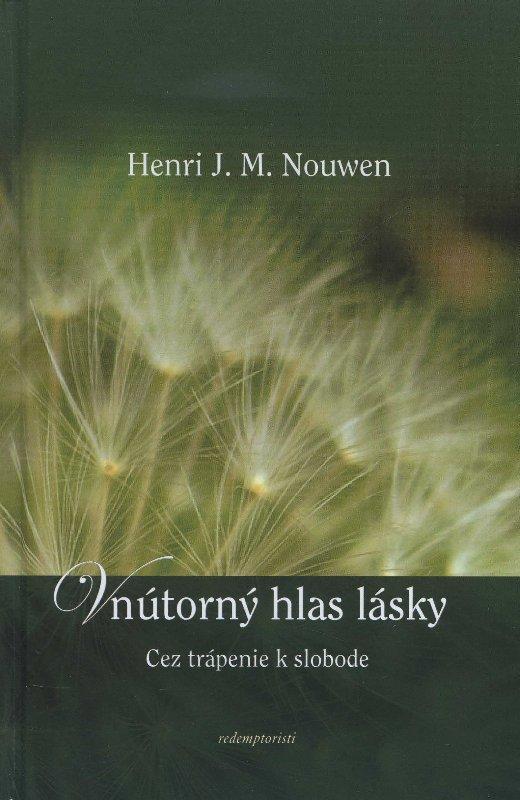 Kniha: Vnútorný hlas lásky - Henri J. M. Nouwen
