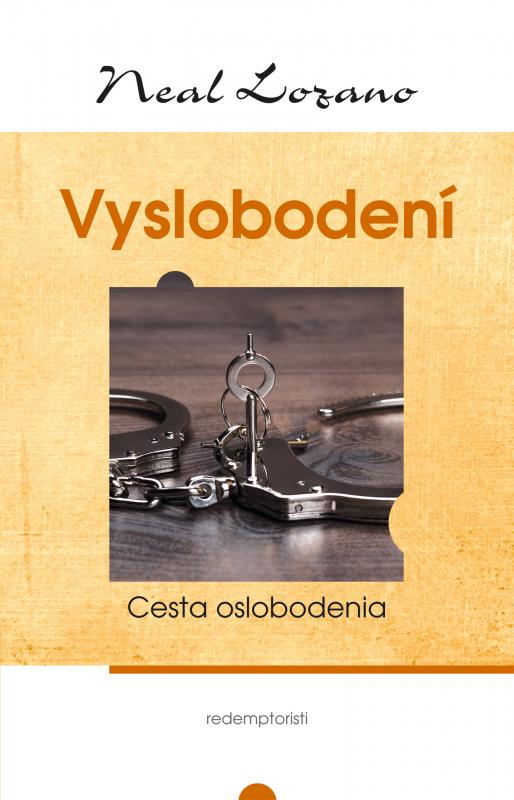 Kniha: Vyslobodení - Neal Lozano