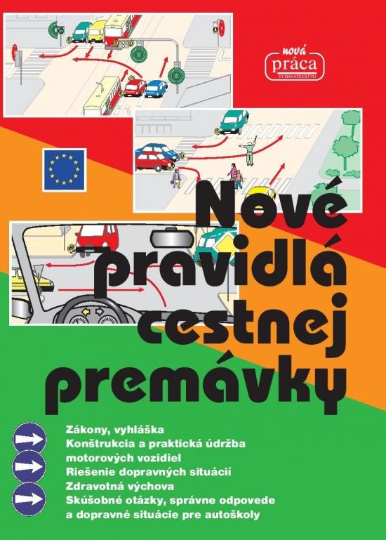 Kniha: Nové pravidlá cestnej premávky 2018 MV - Kolektív autorov