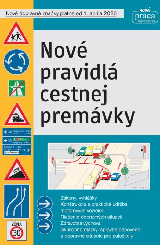 Kniha: Nové pravidlá cestnej premávky platné od 1. marca 2022 MVkolektív autorov