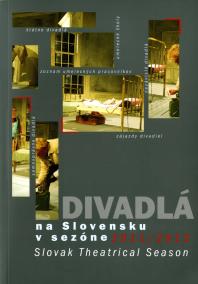 Divadlá na Slovensku v sezóne 2011/2012
