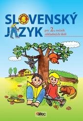 Kniha: Slovenský jazyk pre 2. ročník ZŠ – učebnica - Zuzana Hirchnerová