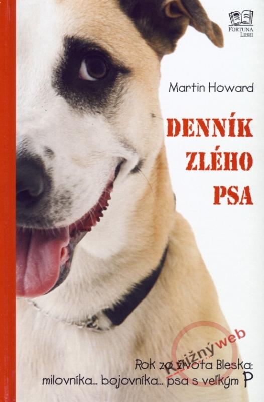 Kniha: Denník zlého psa - Howard Martin