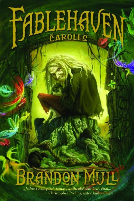 Kniha: Fablehaven - Čaroles - Mull Brandon