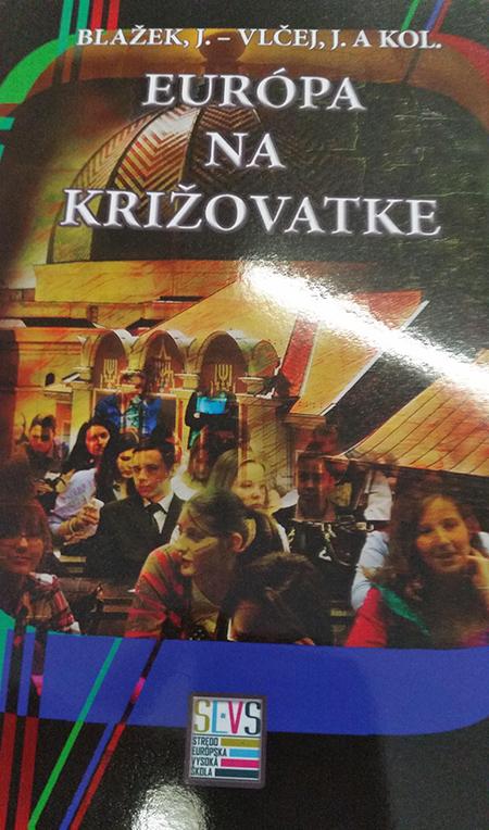Kniha: Európa na križovatke - Jiří  Blažek