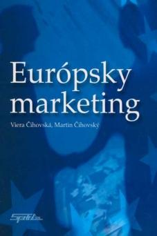 Kniha: Európsky marketing - Viera Čihovská