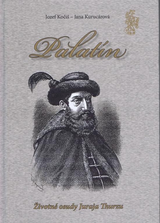 Kniha: Palatín - Kočiš, Jana Kurucárová Jozef