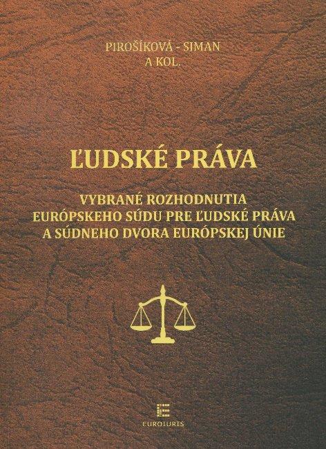 Kniha: Ľudské práva - Marica Pirošíková