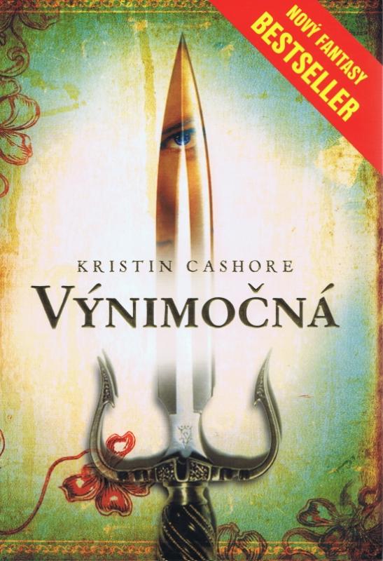 Kniha: Výnimočná - Cashore Kristin