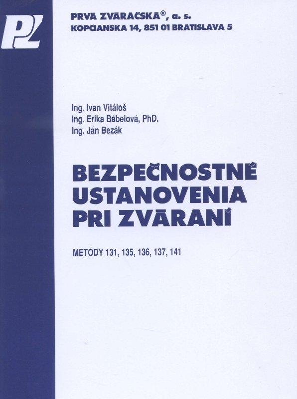 Kniha: Bezpečnostné ustanovenia pri zváraní - Ivan Vitáloš