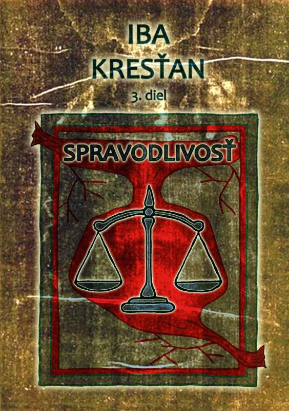 Kniha: Iba kresťan 3. diel - Juraj Povinec