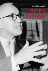Kniha: Eugen Suchoň - Ernest Zavarský