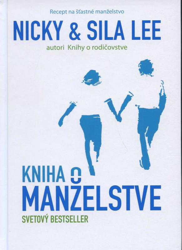 Kniha: Kniha o manželstve - Nicky a Sila Lee