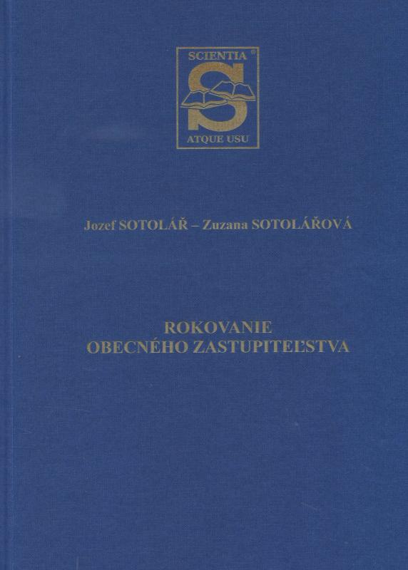 Kniha: Rokovanie obecného zastupiteľstva - Jozef Sotolář