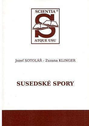 Kniha: Susedské spory - Jozef Sotolář