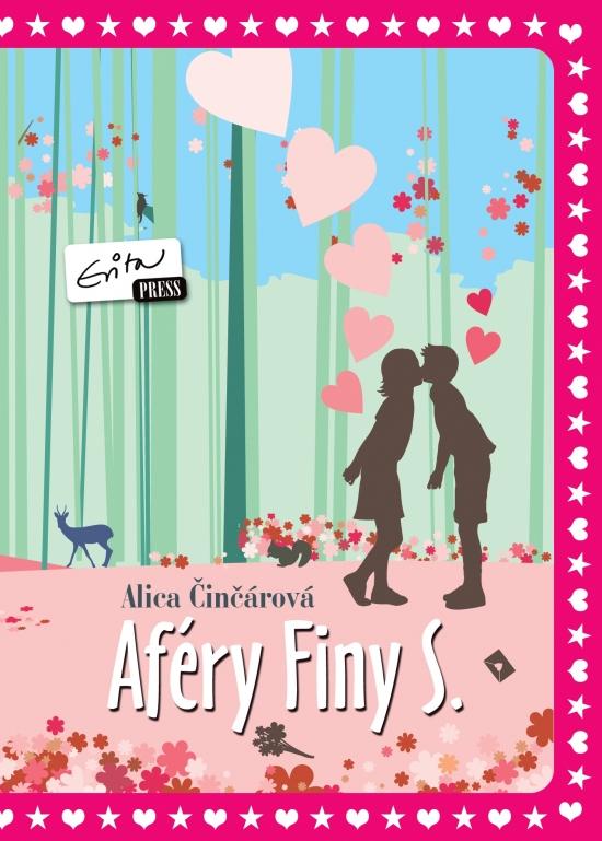 Kniha: Aféry Finy S. - Činčárová Alica