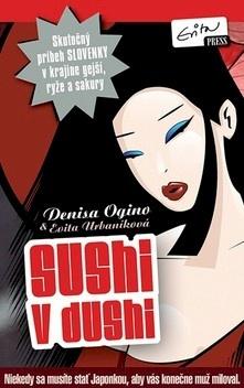 Kniha: Sushi v dushi - Denisa Ogino