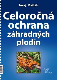 Celoročná ochrana záhradných plodín