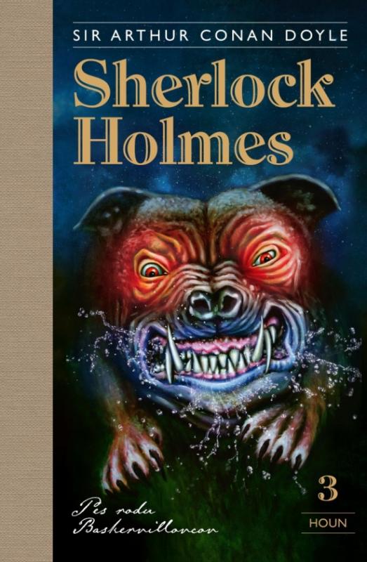 Kniha: Sherlock Holmes 3: Pes rodu Baskervillovcov - Doyle Sir Arthur Conan