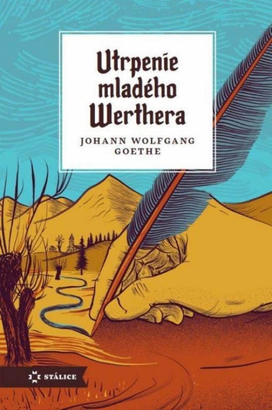 Kniha: Utrpenie mladého Werthera - Goethe Johann Wolfgang
