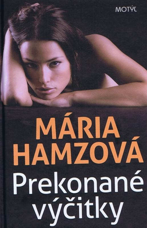 Kniha: Prekonané výčitky - Hamzová Mária