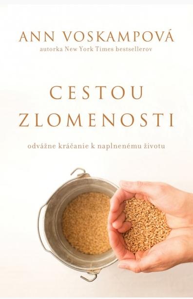 Kniha: Cestou zlomenosti - Ann Voskampová