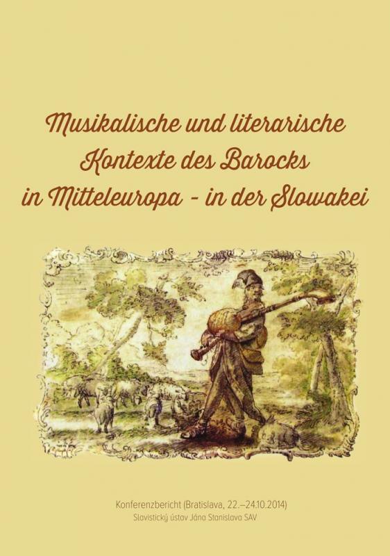 Kniha: Musikalische und literarische Kontexte des Barocks in Mitteleuropa in der Slowakei - Ladislav Kačic