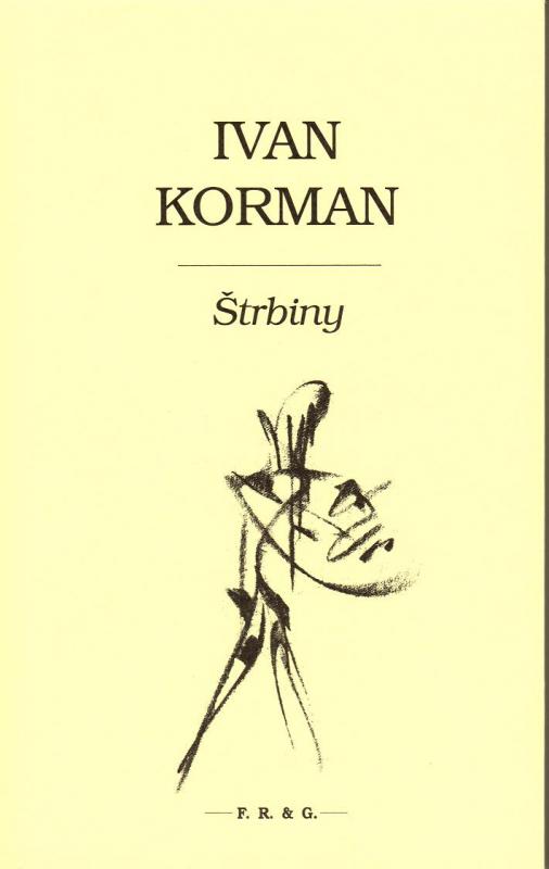 Kniha: Štrbiny - Ivan Korman