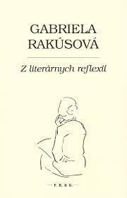 Kniha: Z literárnych reflexií - Gabriela Rakúsová