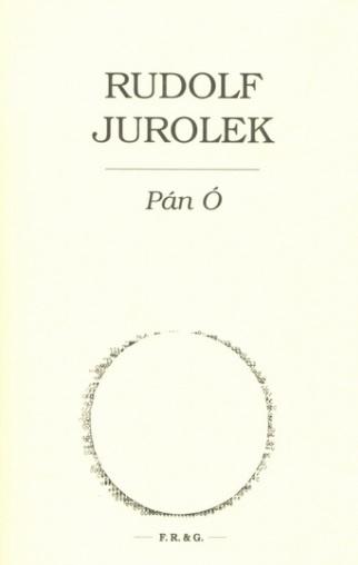 Kniha: Pán Ó - Rudolf Jurolek