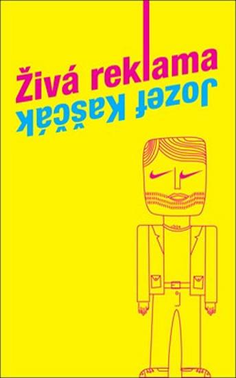 Kniha: Živá reklama - Kaščák Jozef