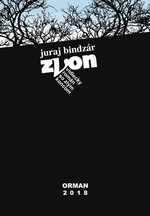 Kniha: Zvon - Juraj Bindzár