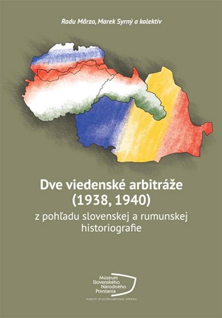 Kniha: Dve viedenské arbitráže (1938, 1940) - Marek Syrný