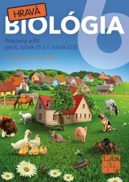 Kniha: Hravá biológia 6 PZkolektív autorov