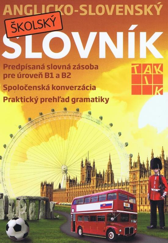 Kniha: Anglicko-slovenský školský slovník - Kolektív autorov