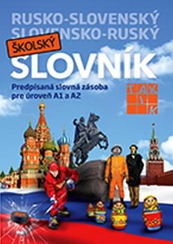 Kniha: Rusko- slovenský a slovensko- ruský školský slovníkkolektív autorov