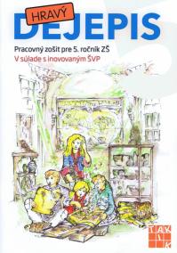 Hravý dejepis 5 PZ